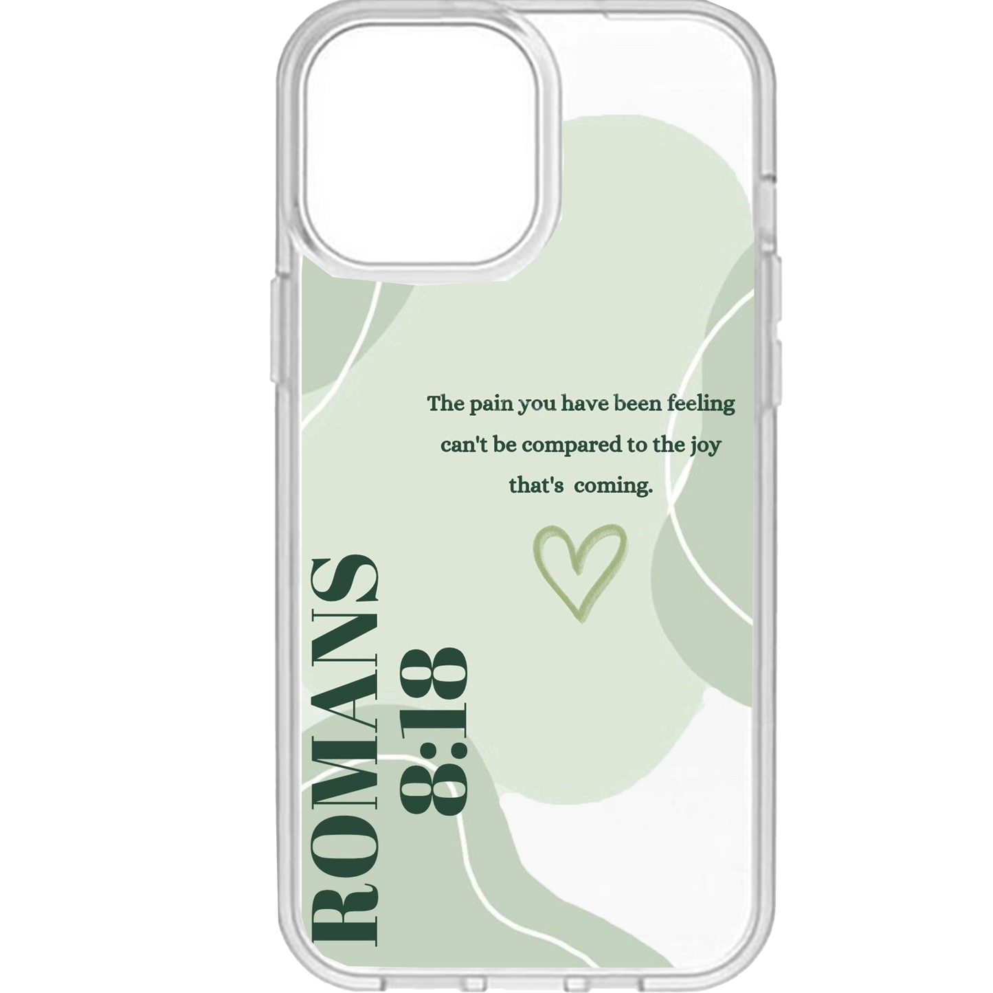 Romans 8:18 Clear Phone Case